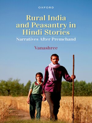 cover image of Rural India and Peasantry in Hindi Stories